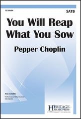 You Will Reap What You Sow SATB choral sheet music cover